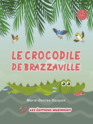 cover image of Le crocodile de Brazzaville(French Edition)